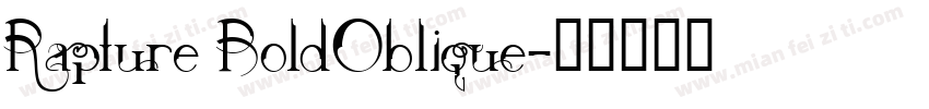 Rapture BoldOblique字体转换
